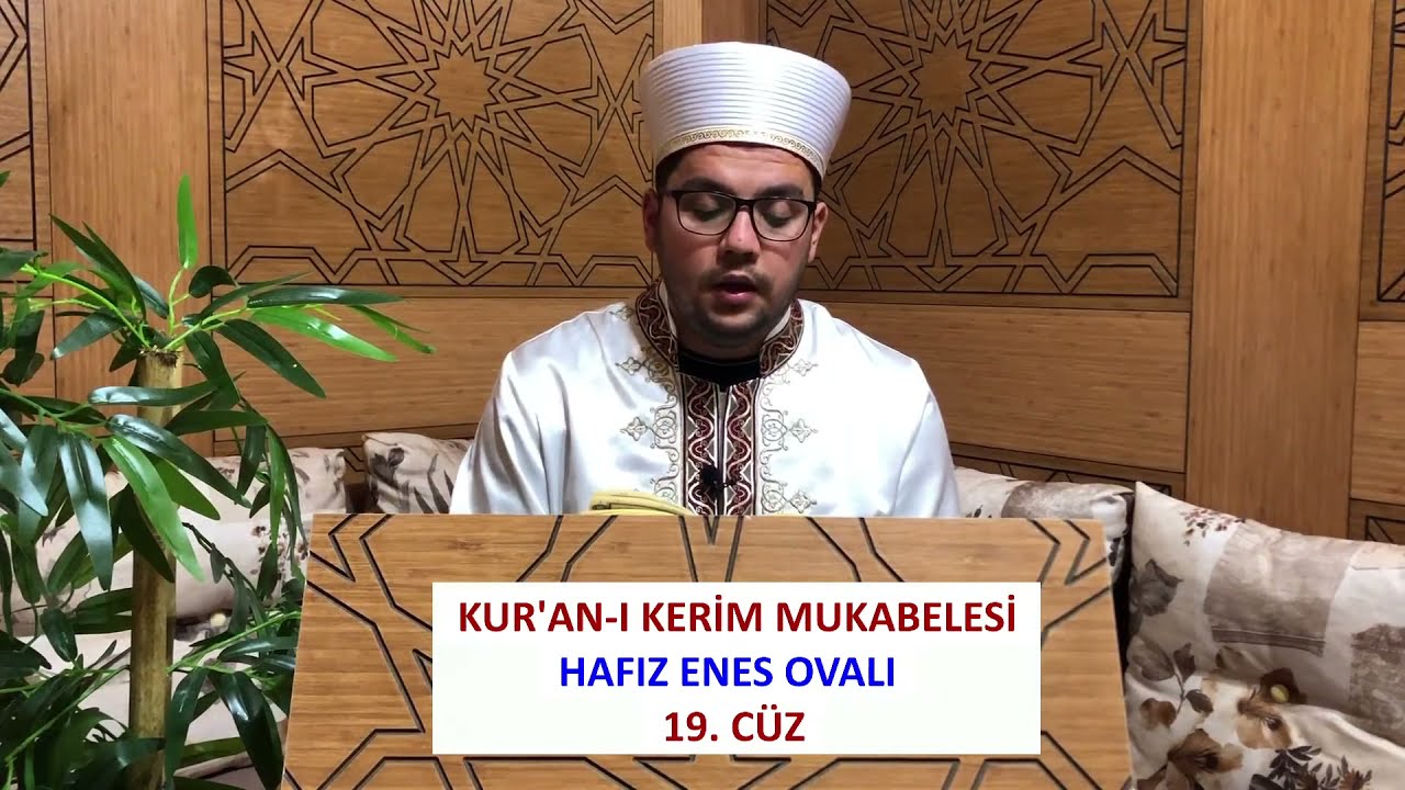 (19. CÜZ) - MUKABELE | HAFIZ ENES OVALI