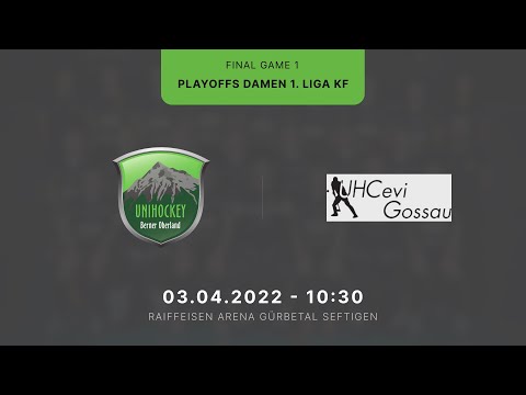 UH BEO - UHCevi Gossau | Damen 1. Liga KF Playoff Finale | Game 1 | 03.04.2022