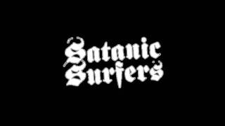 Satanic Surfers - Nobody's Hero