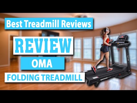 OMA Folding Treadmill for Home Review - Best Treadmill Reviews