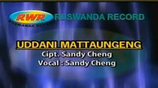 Download lagu Lagu Bugis Uddani Mattaungeng - Sandy Cheng mp3