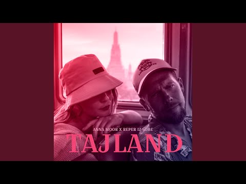 Tajland (feat. Anna Moor)
