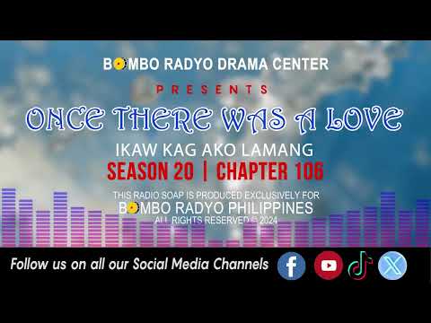Once There Was A Love - Season 20 | Chapter 106 (Ikaw Kag Ako Lamang)