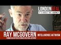 Ray McGovern - Intelligence Activism | London Real