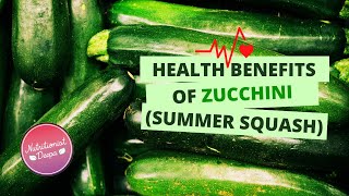 The Incredible Health Benefits of Zucchini: Your Ultimate Guide to Nutritious Summer Squash