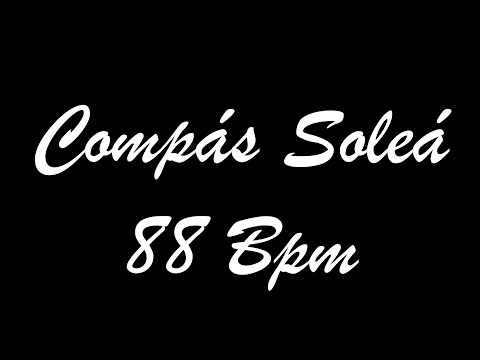 Compás Soleá 88 Bpm - Bases Flamencas
