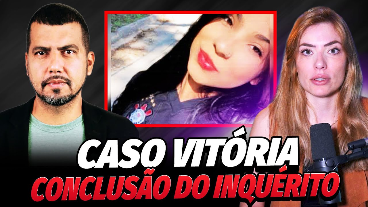 CASO VITÓRIA REGINA: INQUÉRITO POLICIAL CHEGA AO FIM | C/ MARCONDI MARQUES
