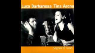 Luca Barbarossa &amp; Tina Arena - Segnali Di Fumo
