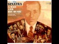 Frank Sinatra - I'll Never Smile Again 