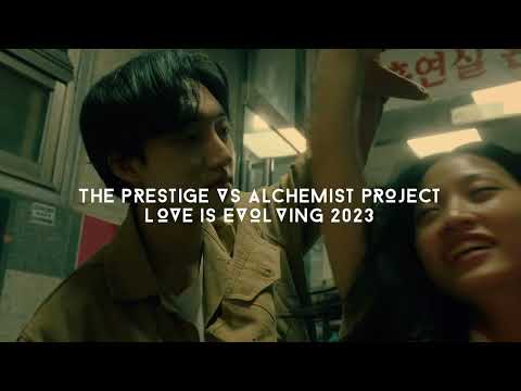 The Prestige vs Alchemist Project - Love Is Evolving Trailer