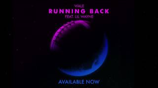 Wale   Running Back feat  Lil Wayne OFFICIAL AUDIO   YouTube