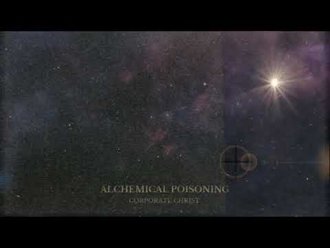 Corporate Christ - Alchemical Poisoning