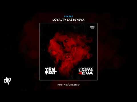 YFN Fat - Killin Me [Loyalty Lasts 4eva]