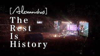 [Alexandros] - The Rest Is History (Teaser)