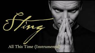 Sting - All This Time (Instrumental)