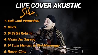 Download lagu Siho Album Terbaru | Live Cover Akustik Siho mp3 Download lagu Siho Album Terbaru | Live Cover Akustik Siho mp3