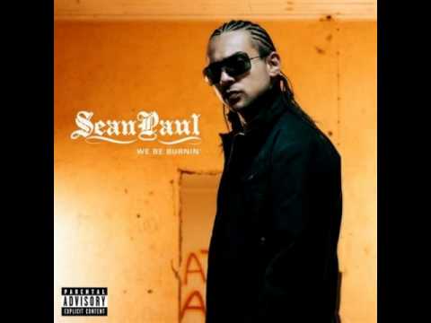 Sean Paul: We Be Burning [Explicit]