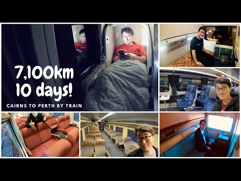 10 days, 7100km train journey across Australia, Cairns to Perth by rail