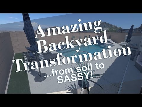 Amazing backyard transformations...from soil to SASSY!
