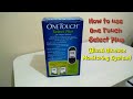 How to use ONE TOUCH Select Plus (Blood Glucose Monitoring System)