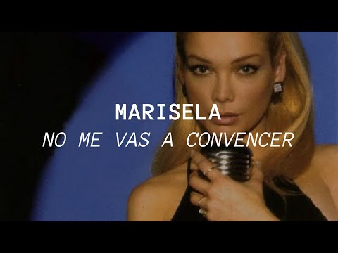 Marisela - No Me Vas a Convencer (Letra/Lyrics)