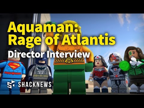 Lego Aquaman: Rage of Atlantis - Director Interview