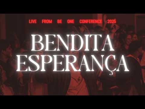 Bendita Esperança - Be One Movement