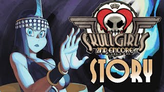 Skullgirls 2nd Encore Eliza Story