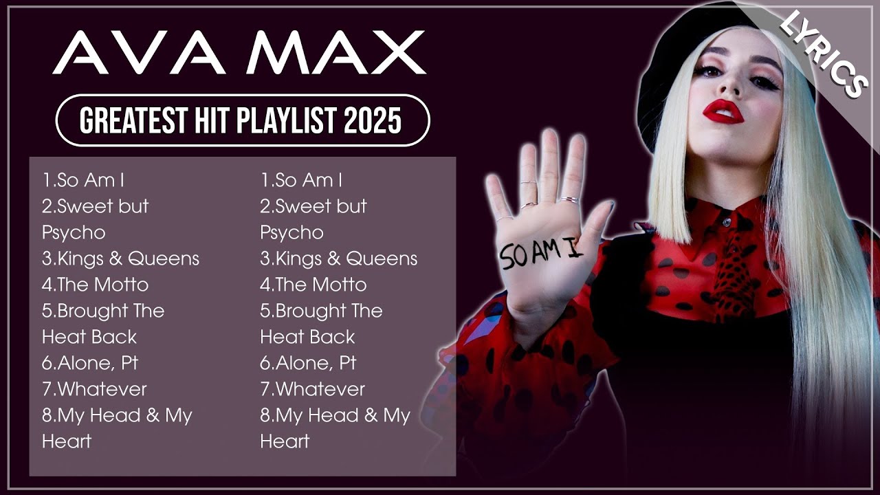 AVA MAX Full Hits Songs Collection Album 2025 | AVA MAX Best Songs Playlist 2025