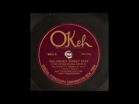 Oklahoma Indian Jazz - Ace Brigode and His Ten Virginians