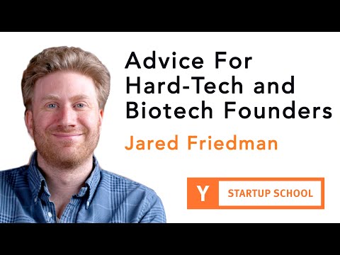 Advice for Hard-Tech and Biotech founders