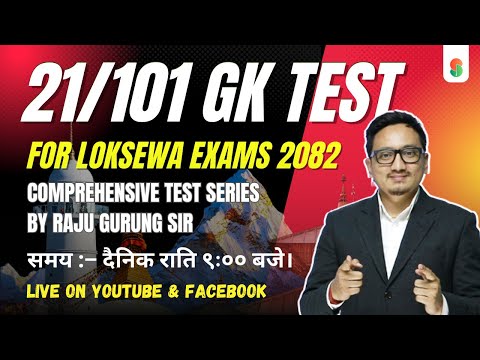 Set 21 - 101 GK Test Series by Raju Gurung Sir | Daily Live at 9:00 PM @EdusoftAcademy  ​