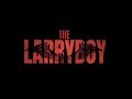The Larryboy 2022