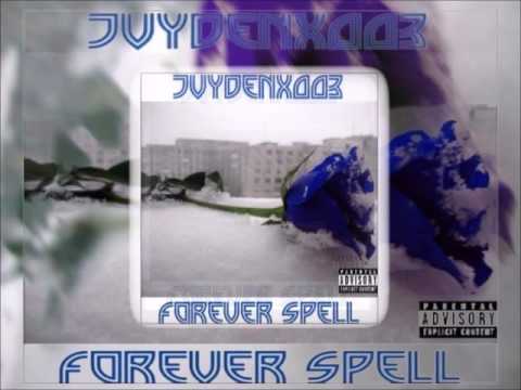 Jvydenx003 - Forever Spell (Prod. By Cirrus)