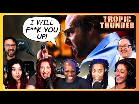 HYSTERICAL "I will F**K YOU UP!" Reactions 🤣 Tropic Thunder (2008) Movie Reaction Compilation Mashup