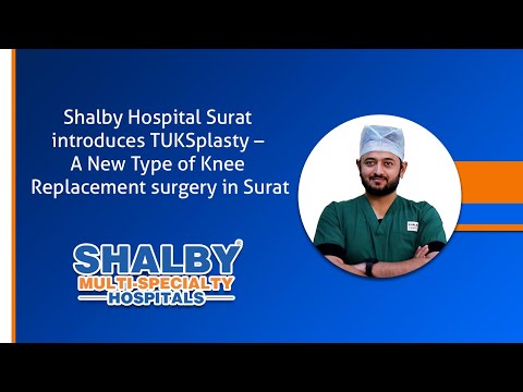 TUKSplasty – A New Type of Knee Replacement surgery