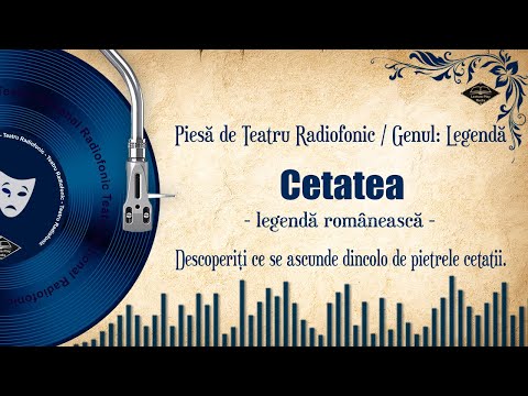 Cetatea (legenda romaneasca) | Teatru pe Vinil