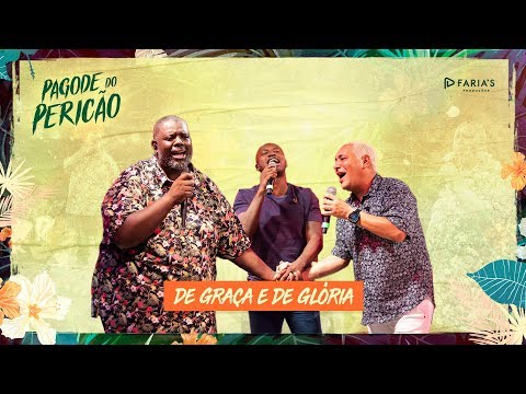 Video thumbnail for De Graça e de Glória (Ao Vivo)