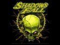 shadows fall - ghost of past failures 