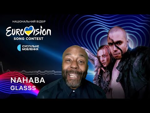 NAHABA | GLASSS | Нацвідбір 2024 | Eurovision 2024 Ukraine | REACTION