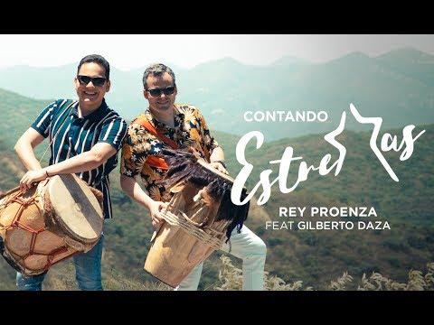 Rey Proenza y Gilberto Daza - Contando Estrellas | Música Cristiana 2019