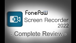 FonePaw Screen Recorder - Tutorial and Complete Review!