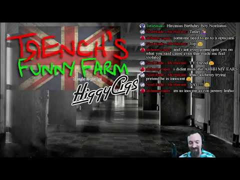 Trench's Funny Farm: UK Edition 30/05/2017