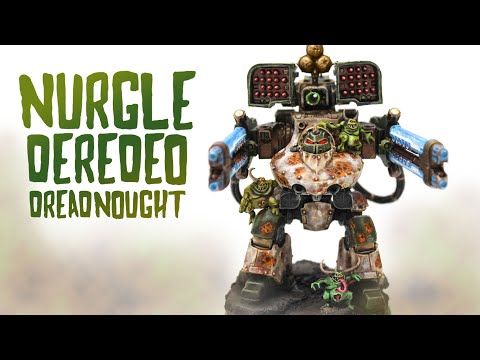 Kitbashing and Weathering a Nurgle Deredeo Dreadnought