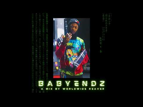 BABYENDZ MIX 💨 (SLOWED + REVERB)