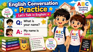 English Conversation Practice for Kids | Educational Channel