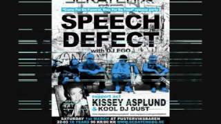 Speech Defect - What U Got
