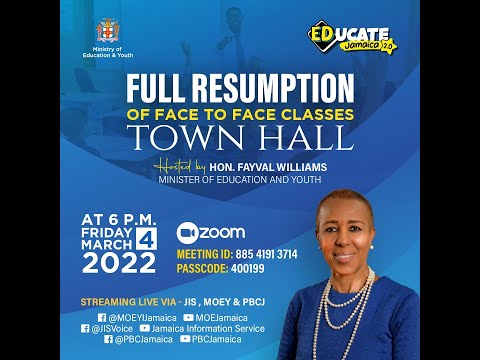 JISTV Ministry of Education and Youth Virtual Town Hall Full Resumption of Face to Face Classes