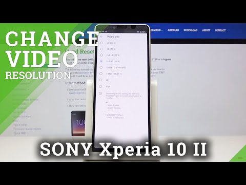 How to Set Up Video Resolution in Sony Xperia 10 II – Select Higher or Lower Video Resolution