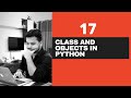 #17 How To Create Class ,Objects and Constructor In Python - Python Tutorials For Beginners